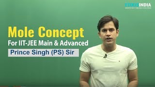 Mole Concept Class11 | First Step to Chemistry | IIT JEE by Prince Singh (PS Sir) | Etoosindia.com