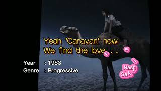 Download lagu Caravan By Richard Page Feat. Kitaro With Lyrics (HQ) mp3