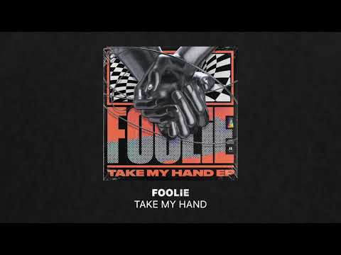 FOOLiE - Take My Hand (Extended Mix)