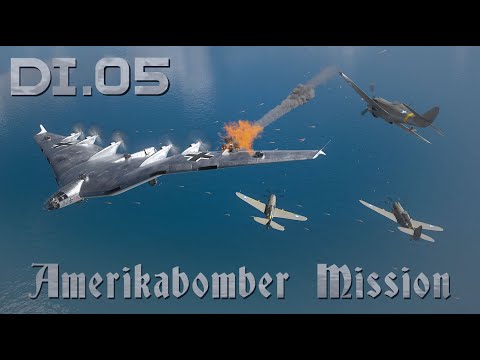 DI05 Amerikabomber Mission (with Air Combat Sequence!)