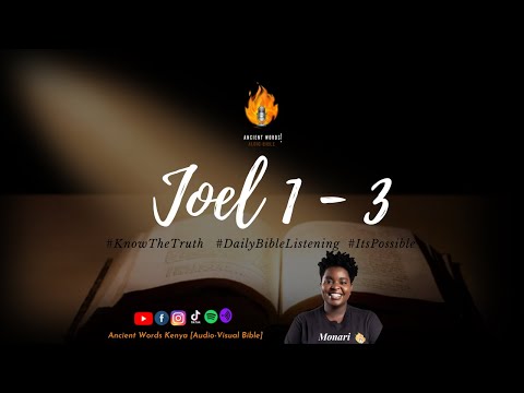 JOEL Chapters 1 - 3 | Audio-Visual Bible