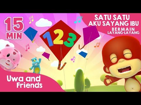 Satu Satu Aku Sayang Ibu, Layang Layang, dan Lagu Lainnya - 15 Menit Lagu Anak Indonesia