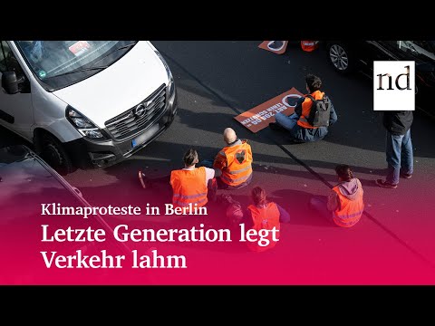 Klimaproteste im Berlin: Letzte Generation legt Verkehr lahm