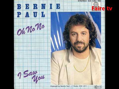 Oh no no -Bernie Paul.