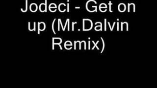 Jodeci - Get on up (Mr.Dalvin Remix)