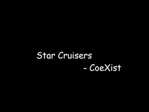 Star Cruisers - CoeXist