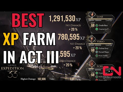 2.8 Million XP Farming Spot in Act 3  of Clair Obscur Expedition 33 - Best & Quick XP Grind