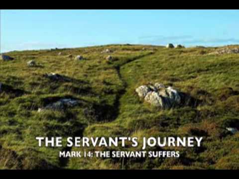 Mark 14:1-26: The Servant Suffers