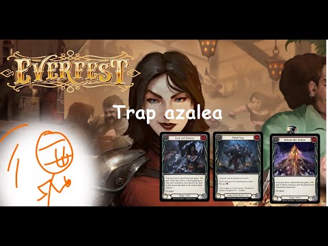 Trap Azalea. Flesh and Blood Deck Tech ( Blitz Format )
