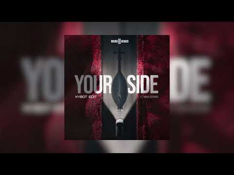 Weird Genius - Your Side Ft. Novia Bachmid (XyBot Edit)