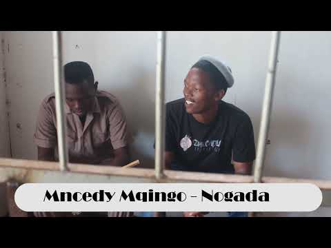 Mncedy Umqingo - Nogada 3
