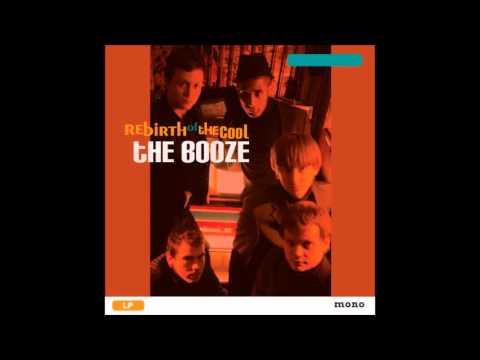 The Booze - Cut My Heart Out