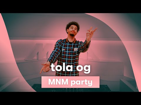 MNM Party: TOLA OG op 12/04/2024