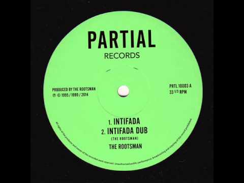 The Rootsman - Intifada - Partial Records 10