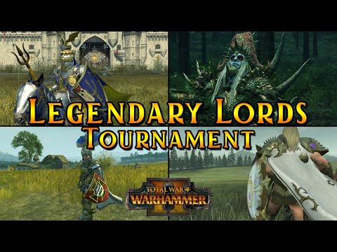 The Great Legendary Lords Tournament | Group F - Total War Warhammer 2