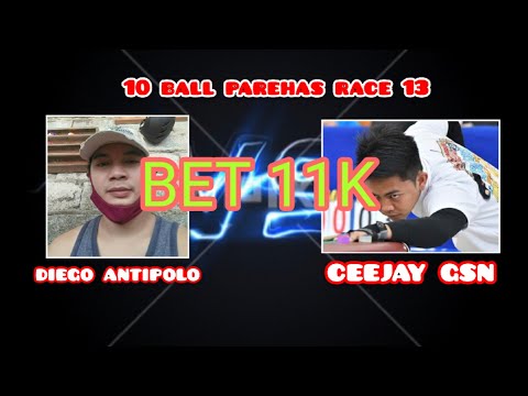 Bet 11k || CEEJAY GSN 🆚 DIEGO ANTIPOLO || 10 BALL PAREHAS RACE 13