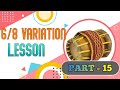 Thavil 6 8 Lesson Part 15 Tutorial Class Roland Spd 20 Pro Octapad Indian Kit