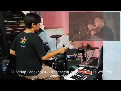 DiSetiap Langkahku/ Kebesaran Mu From ‘It Is Well’ EP - Sidney Mohede - Drum Cover - Yamaha DTX 522K