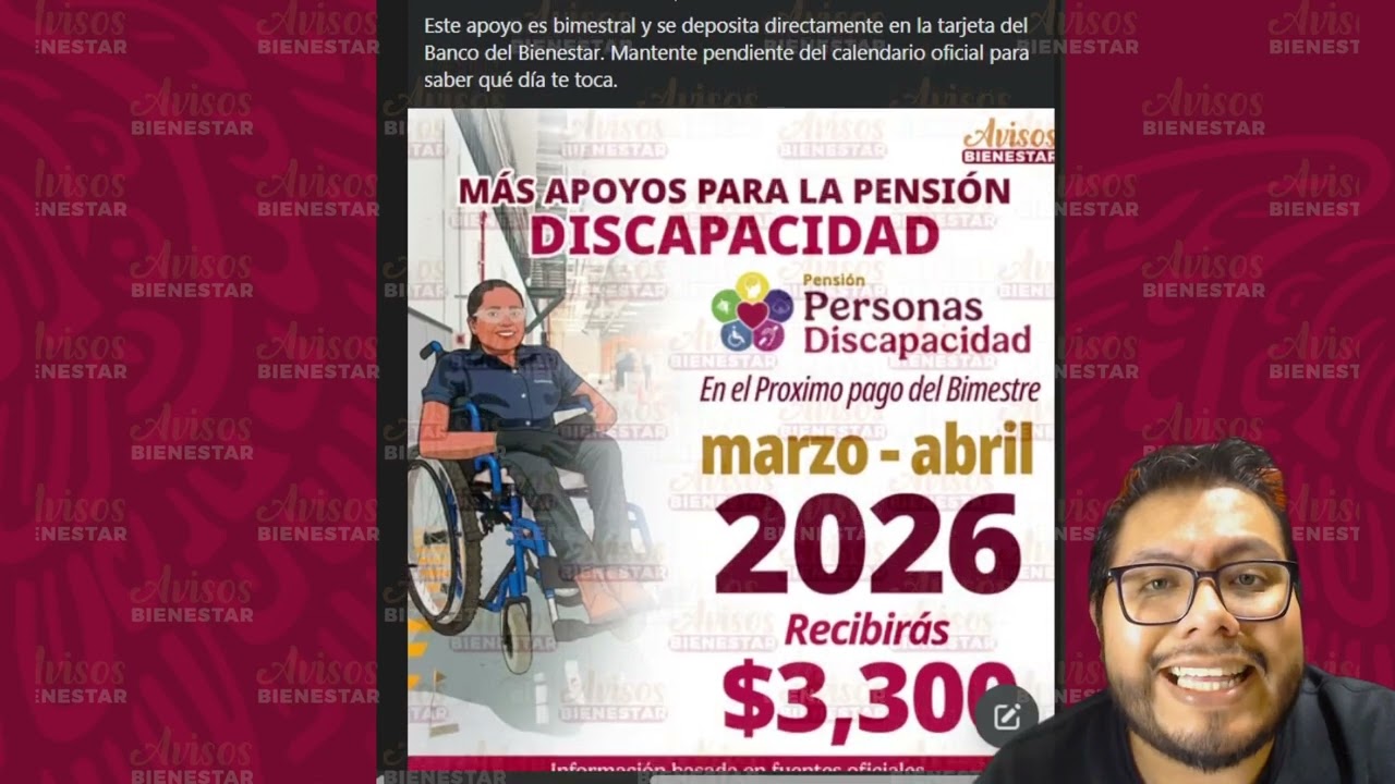 Próximo calendario de pago marzo-abril 2026 vendra con aumento personas de pensión de discapacidad
