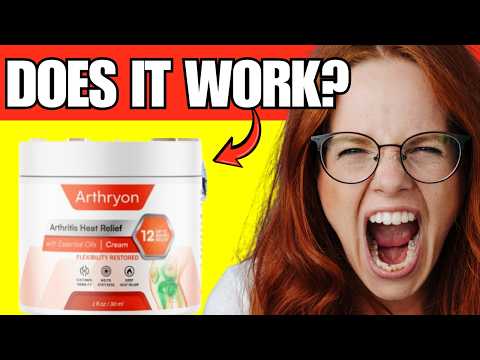 🔥 ARTHRYON HEAT RELIEF CREAM REVIEW – DOES IT REALLY HELP WITH JOINT PAIN? CUSTOMER REVIEWS