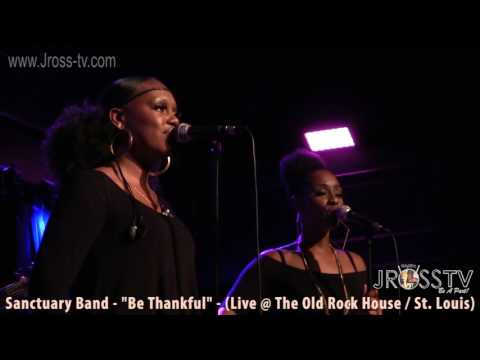 James Ross @ Sancuary Band - "Be Thankful" - www.Jross-tv.com (St. Louis)