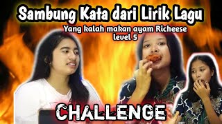 Download lagu SAMBUNG KATA DARI LIRIK LAGU I SAMBIL MAKAN AYAM RICHEESE LEVEL 5 I PEDES NYA BUAT KALEM! mp3