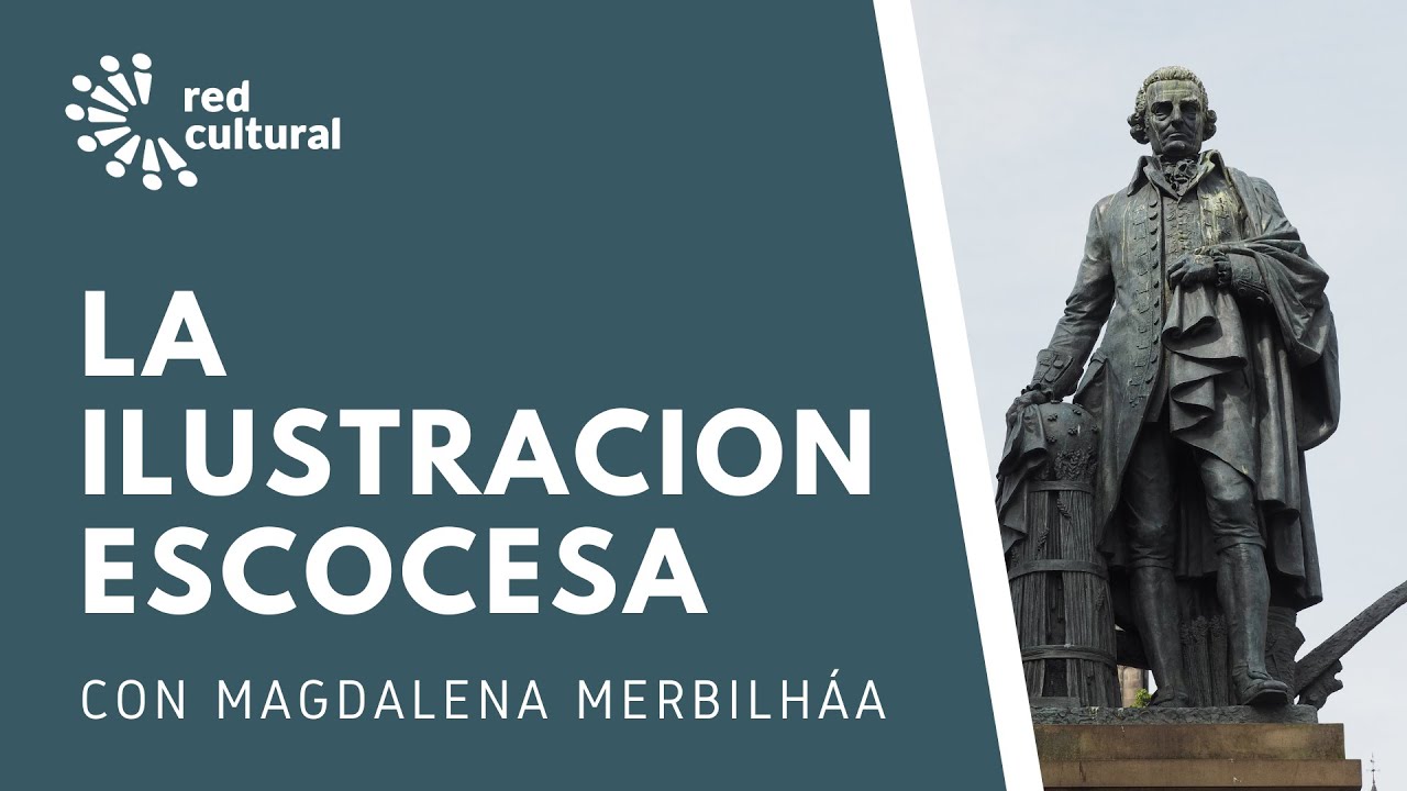 La Ilustración Escocesa - Magdalena Merbilháa