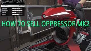 GTA5 online How to sell oppressor mk2 (road to 1k subscribers)