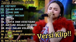 Download lagu 'CINTAKU' TASYA ROSMALA ADELLA FULL ALBUM TERBAIK | VERSI VIDIO KLIP !! mp3