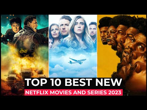 Top 10 New Netflix Original Movies And Series Released In 2023 | Best Movies And Series On Netflix