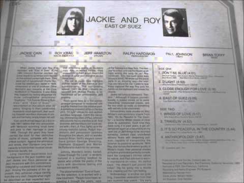 Jackie & Roy - Don't Be Blue  HQ