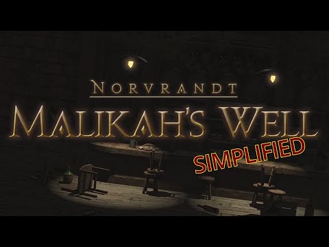 FFXIV Simplified - Malikah's Well