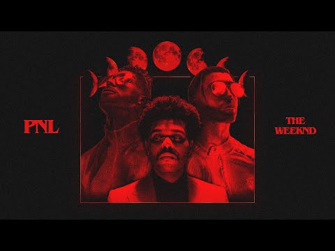 PNL // Darkest Hours ft. The Weeknd