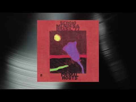Sergio Mendes & Brasil '77 - Promise of a Fisherman Promessa De Pescador (Official Visualizer)