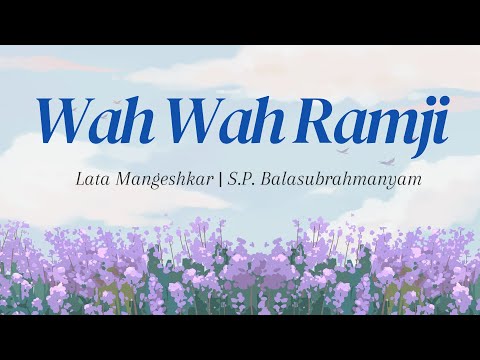 Wah Wah Ramji (LYRICS) | HUM AAPKE HAIN KAUN (1994) | Salman Khan | Madhuri Dixit | Lata M | SPB