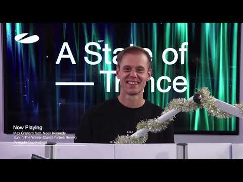 Max Graham ft. Neev Kennedy - Sun In The Winter (David Forbes Remix) |A State of Trance Episode 1206