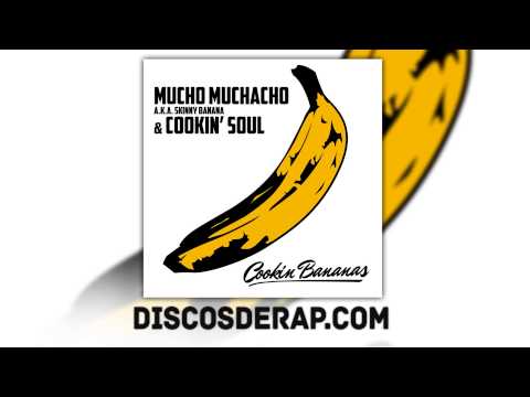 14. PON - Mucho Muchacho y Cookin Soul [Cookin Bananas]