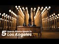 Best Locations To Take Photographs in Los Angeles [4K]
