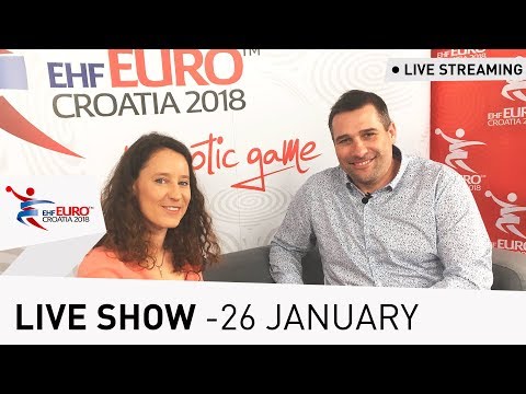 Men's EHF EURO 2018 Live Show - 26 January | Presented by Lidl