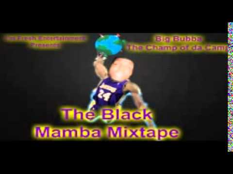 Big Bubba The Champ of da Camp- I Know freestyle