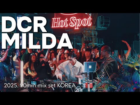 DCR MILDA 90min mix set KOREA 2025