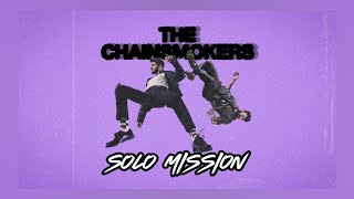 [Visualizer] The Chainsmokers - Solo Mission | Instrumental