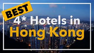 🔴 Best 4 star Hotels in Hong Kong, China