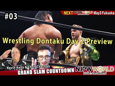 GRAND SLAM COUNTDOWN #3【New Japan World】