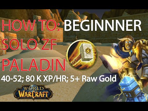Classic Wow - HOW TO: Solo ZF Paladin 40-52 | NO consumables, enchants | BEGINNER FRIENDLY