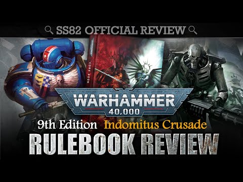 Warhammer 40K 9th Edition Rulebook Indomitus Crusade SS82 OFFICIAL REVIEW / FLICK THROUGH