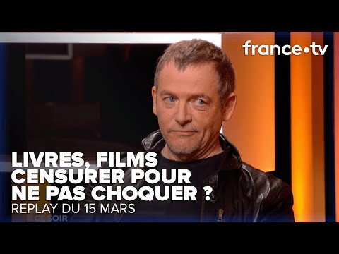 Faut-il réécrire les œuvres qui nous dérangent ? - C Ce soir du 15 mars 2023