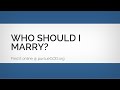 Who Should I Marry