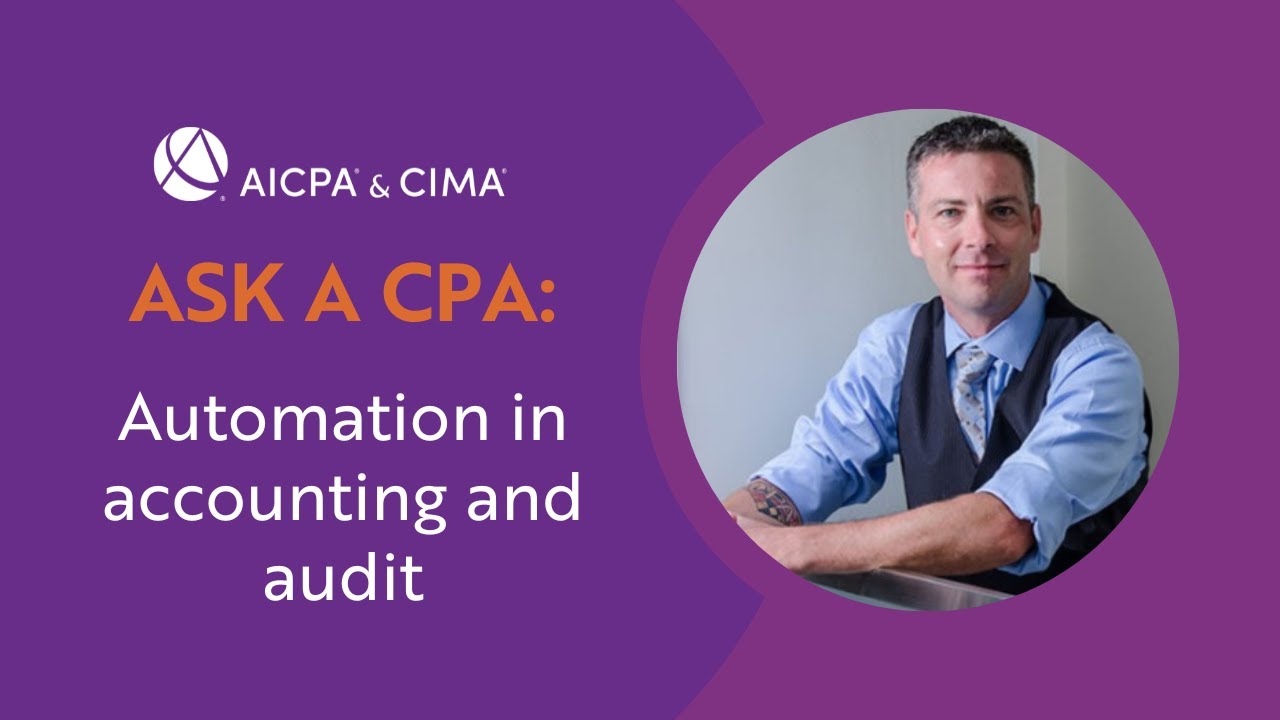 Ask a CPA: Automation in accounting and audit