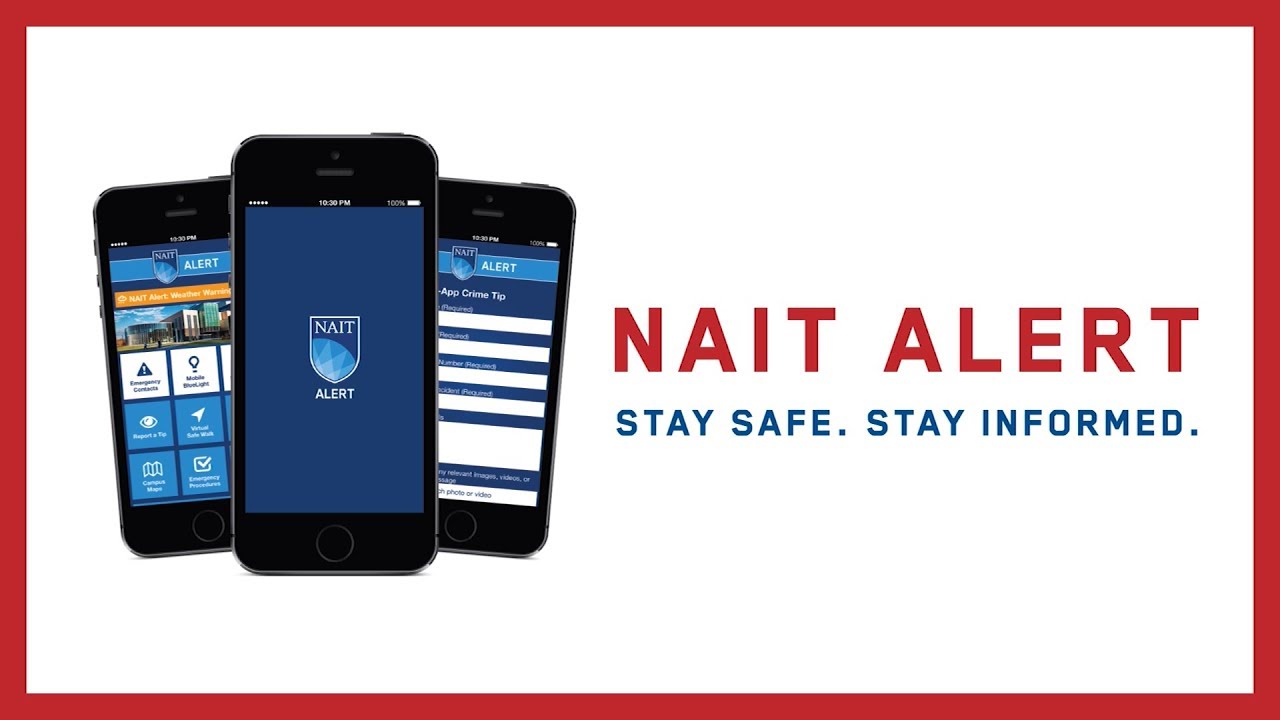 NAIT Alert helps you stay safe after hours